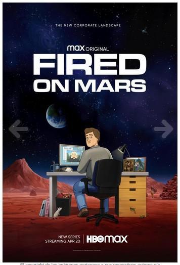 Fired On Mars - [Temporada 1] [8 Caps] [Dual A]
